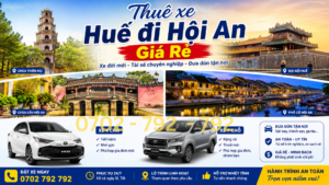 Thuê Xe Huế Đi Hội An